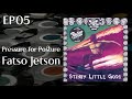 100 Songs - EP05: Pressure for Posture by Fatso Jetson