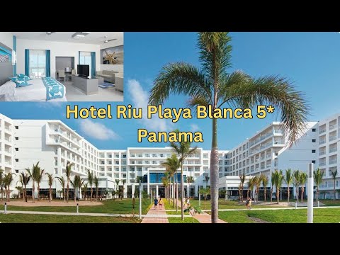 Hotel Riu Playa Blanca 5* All Inclusive, Panama 巴拿馬 5星級 Riu 悅宜灣酒店
