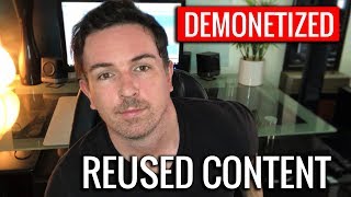 My account was demonetized for Reused Content