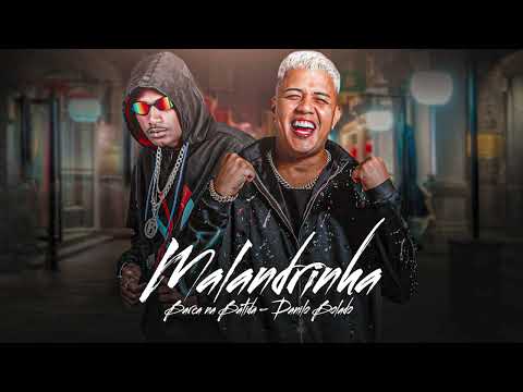 BARCA NA BATIDA, DANILO BOLADO - MALANDRINHA