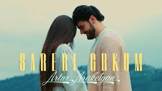 Artur Arakelyan - Sareri Grkum (2025)