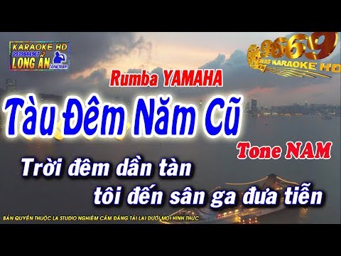 Karaoke Tàu Đêm Năm Cũ | Tone Nam | Beat chất lượng cao 9669