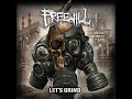 Freewill Let S Grind 2017 Full Album Grindcore
