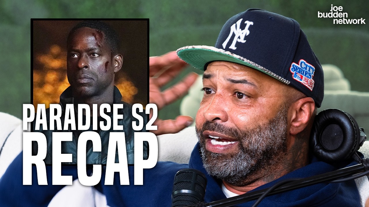 Paradise Season 2 Recap — Joe Budden Breaks It Down (Spoilers)