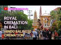 Cremation in Bali - Royal Hindu Balinese Cremation