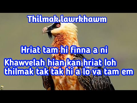 I hre tawh em? | Hriatzau hi finna a ni | Thilmak lawrkhawm