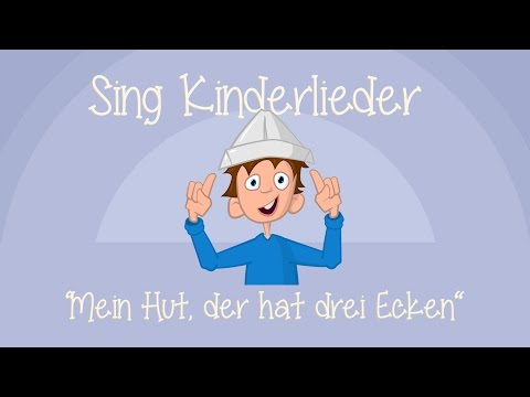 Mein Hut, der hat drei Ecken - Kinderlieder zum Mitsingen | Sing Kinderlieder