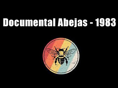 02 Documental Abejas 1983 - Retro