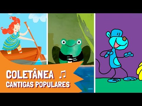 Palavra Cantada | Coletânea Cantigas Populares | 22 minutos