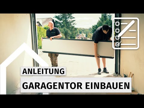 Sektionaltor in Garage einbauen - So geht's | Anleitung casando