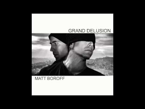 Matt Boroff - Thirst (feat. Mark Lanegan)