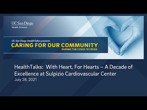 With Heart, For Hearts – A Decade of Excellence at Sulpizio Cardiovascular Center - Health Talks