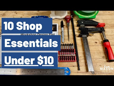 10 Shop Essentials Under $10 // Inexpensive Tools for Your Workshop