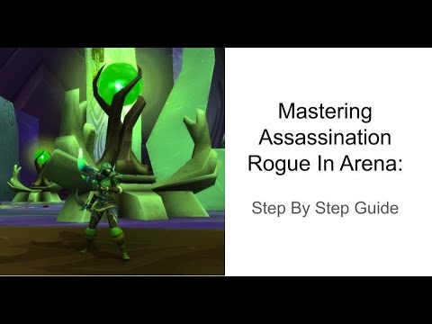 Assassination Rogue PVP/Arena Guide - Rotation With Video Example - WoW : Battle For Azeroth 8.2