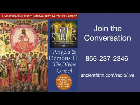 Lord of Spirits: Angels and Demons II - The Divine Council [Ep. 2]