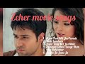 Zeher Movie Songs || Emraan Hashmi, Shamita Shetty & Udita Goswami || Shreya Ghoshal, Udit & Atif ||