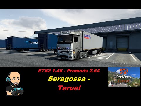 ETS2 1.46 - Promods 2.64 - Saragossa - Teruel (Espana)