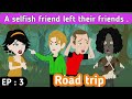 Road trip part 3 | English story | Learn English | English animation | English life stories