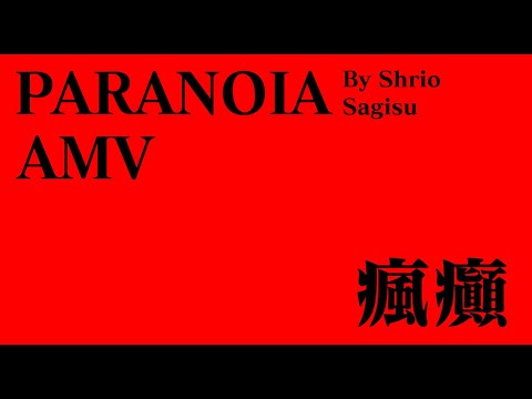 Paranoia - Shiro Sagisu - Evangelion AMV