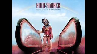 Kula Shaker - S.O.S