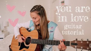 Taylor Swift You Are In Love Guitar Tutorial (1989 Tour Version) // Nena Shelby