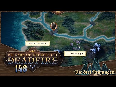 PILLARS OF ETERNITY 2 [148] ⚔️ Die drei Prüfungen  -  Lets Play [GER/DEU]