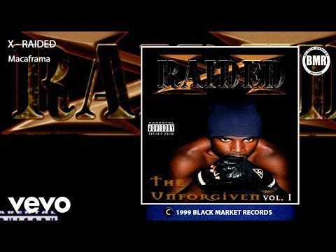 X-Raided - Macaframa (Official Audio - Explicit)