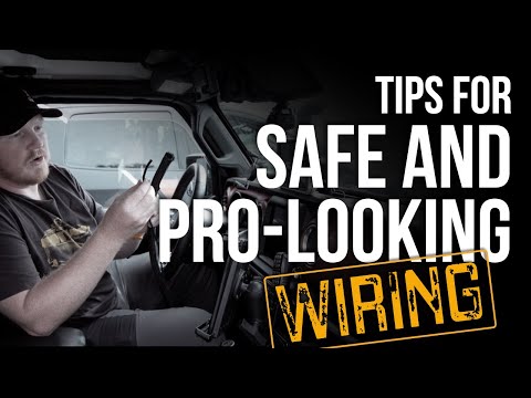 Tips on Wiring Your Overland Vehicle: Proven - Gear & Tactics by X Overland
