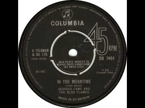 UK New Entry 1965 (56) Georgie Fame & The Blue Flames - In The Meantime