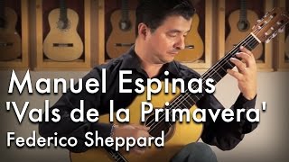 Barrios 'Vals de la Primavera' played by Manuel Espinas