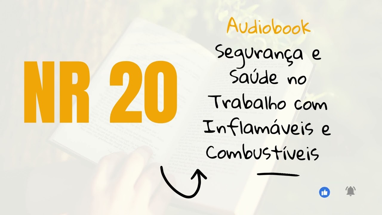 NR 20 - SEGURANÇA E SAÚDE NO TRABALHO COM INFLAMÁVEIS E COMBUSTÍVEIS
