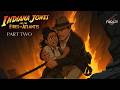 Indiana Jones And The Fires Of Atlantis Part Two Anime Fan Film