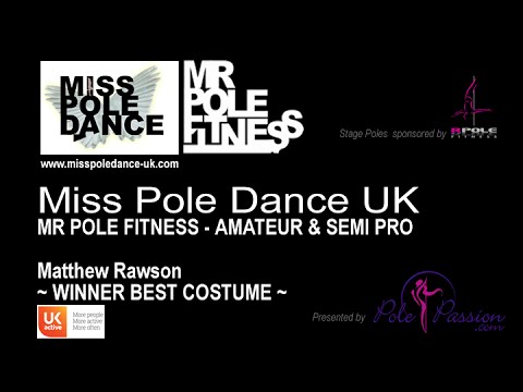 Mr Pole Fitness UK 2016 - Matthew Rawson - Amateur & Semi Professional Championships