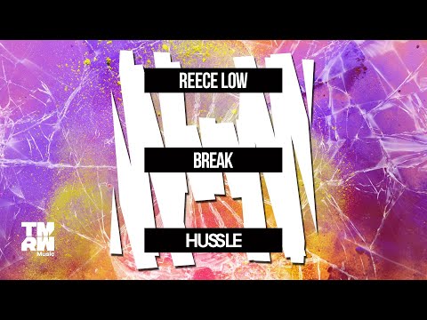 Reece Low - Break