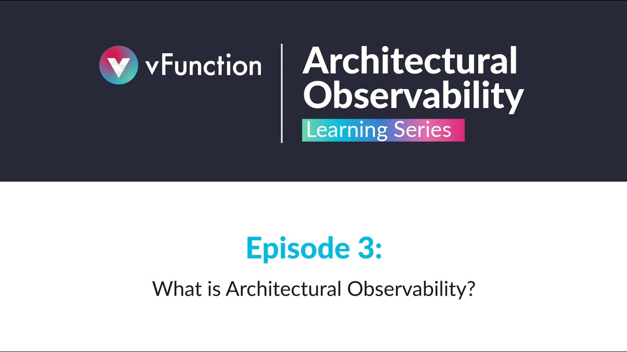 What is Architectural Observability?