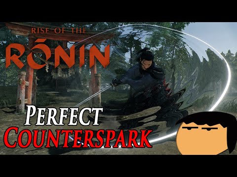 Mastering Counterspark Guide - Rise of the Ronin (2025)