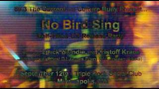 No Bird Sing CD Release Promo Video