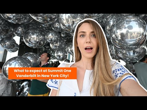 The ULTIMATE guide to visiting Summit One Vanderbilt  | Tips & Tricks