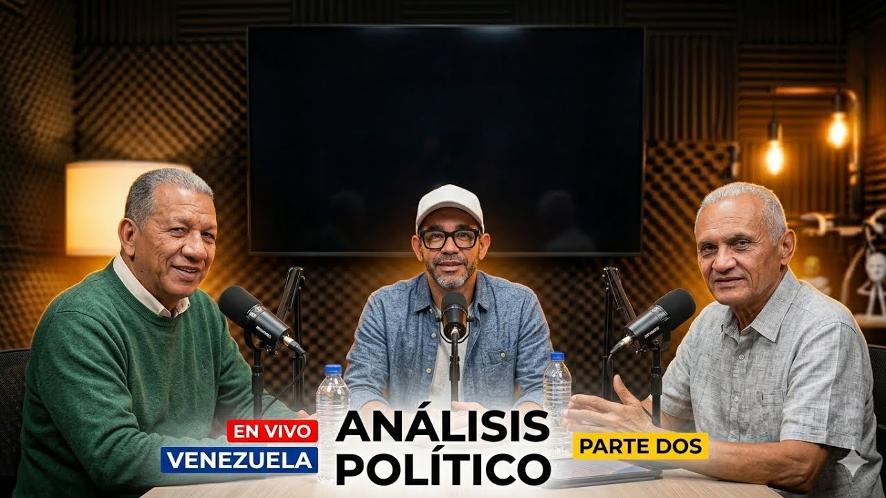 Podscat Análisis Político sobre Venezuela | Dany Di Fazio y Luis Elvis 