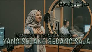 Download lagu YANG SEDANG SEDANG SAJA - JAZZ DUT COVER mp3 Download lagu YANG SEDANG SEDANG SAJA - JAZZ DUT COVER mp3