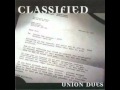 Classified - Things Keep Changing