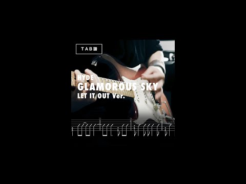 Glamorous Sky - Hyde