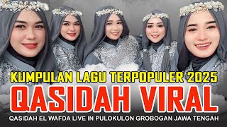 Download lagu VIRAL QASIDAH, MOST POPULAR SONGS COLLECTION 2025 - JODOH SAMAWA - EL WAFDA LIVE IN PULOKULON GRO... mp3