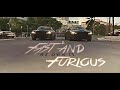 FAST AND FURIOUS WE OWN IT EDIT