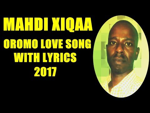 Mahdi Xiqaa Oromo Music "Jiruun Na Gante" With Lyrics**2017**