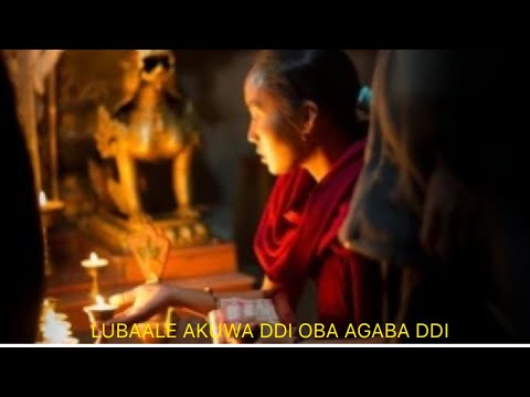 LUBAALE AKUWA DDI OBA AGABA DDI