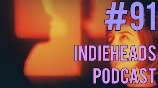 Indieheads Podcast Episode #91: Soft Songs from the Black Hole