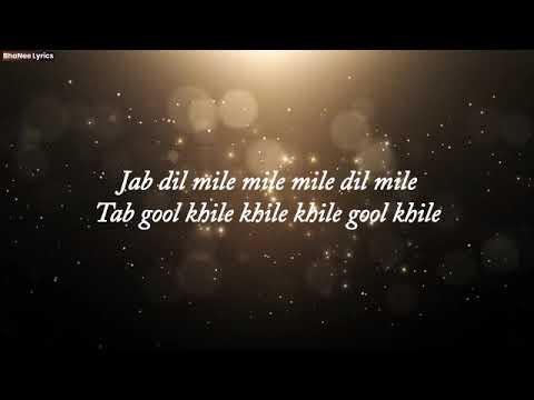 Jab Dil Mile (LYRICAL) – Farhan Gilani - जब दिल मिले लिरिक्स - BhaNee LYRICS