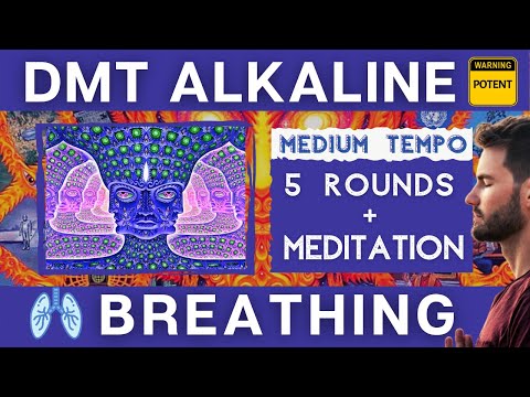 [POTENT] DMT Alkaline Breathing 5 Guided Rounds + 5 Min Meditation (Medium Tempo)