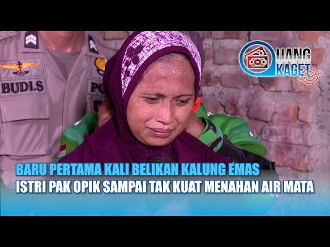 Istri Pak Opik Sampai Tak Kuat Menahan Air Mata Dibelikan Kalung Emas | UANG KAGET